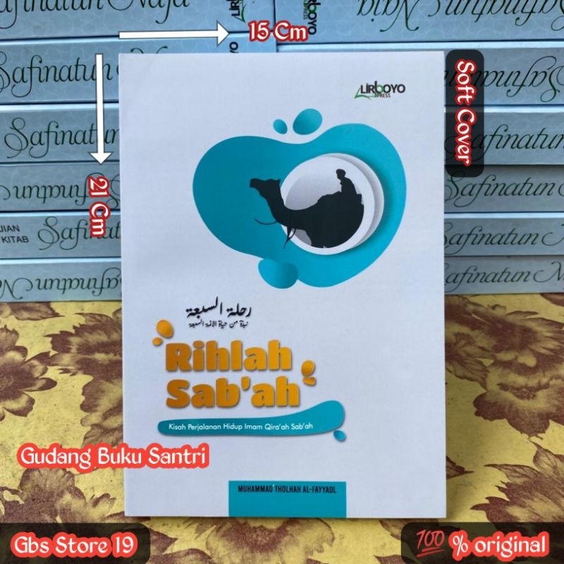 Rihlah Sabah Sab'ah Kisah Perjalanan Hidup Imam Qiroah Qira'ah Sab'ah