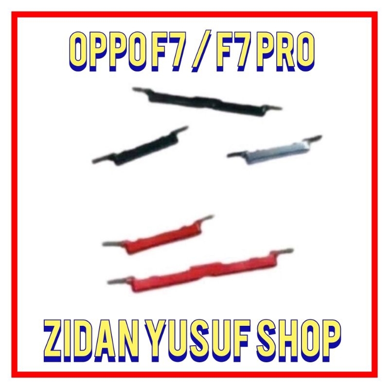TOMBOL LUAR ON OFF VOLUME OPPO F7 POWER VOLUME