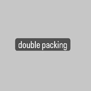 

Double packing