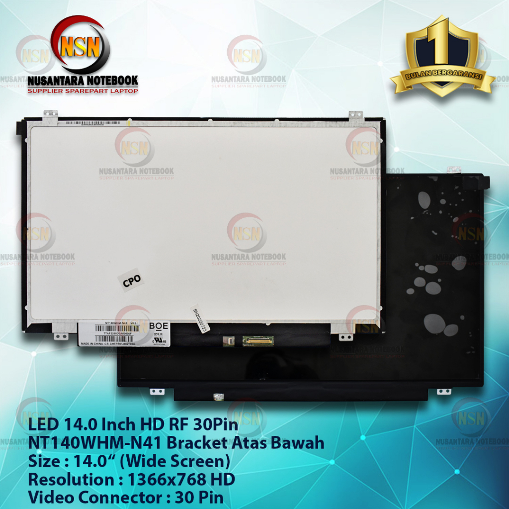 LCD LED 14.0 Inch CPO Refurbish 30Pin HD Bracket Atas Bawah NT140WHM-N41