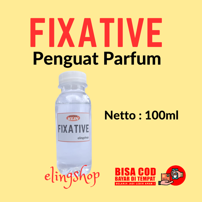 Fixative Fixativ Fixatif Cairan Pelarut Penguat Parfum 100 ml