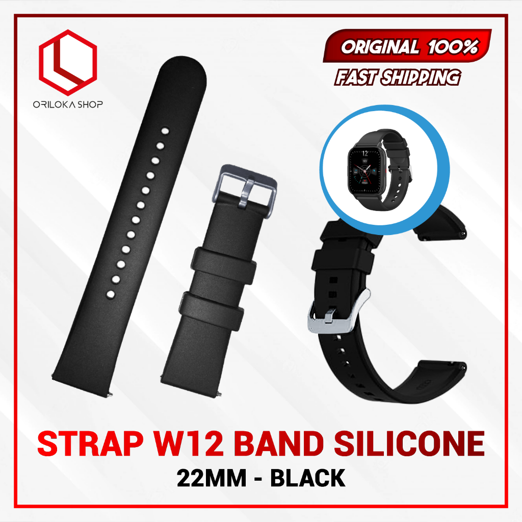 Strap Pengganti Smartwacth Olike W12 22MM Band Silicone