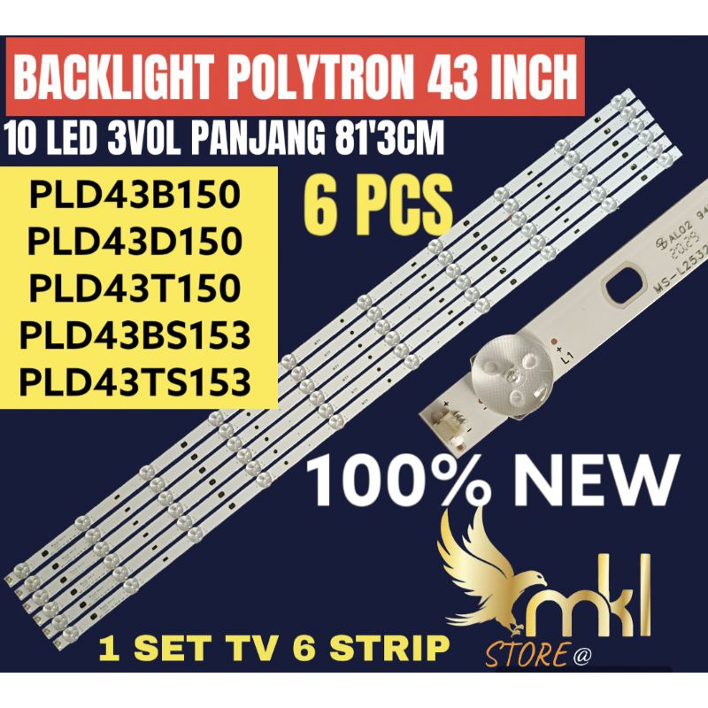 BACKLIGHT TV LED POLYTRON 43 INCH PLD43B150-PLD43D150-PLD43BS153-PLD43TS153 BACKLIGHT TV LED POLYTRO