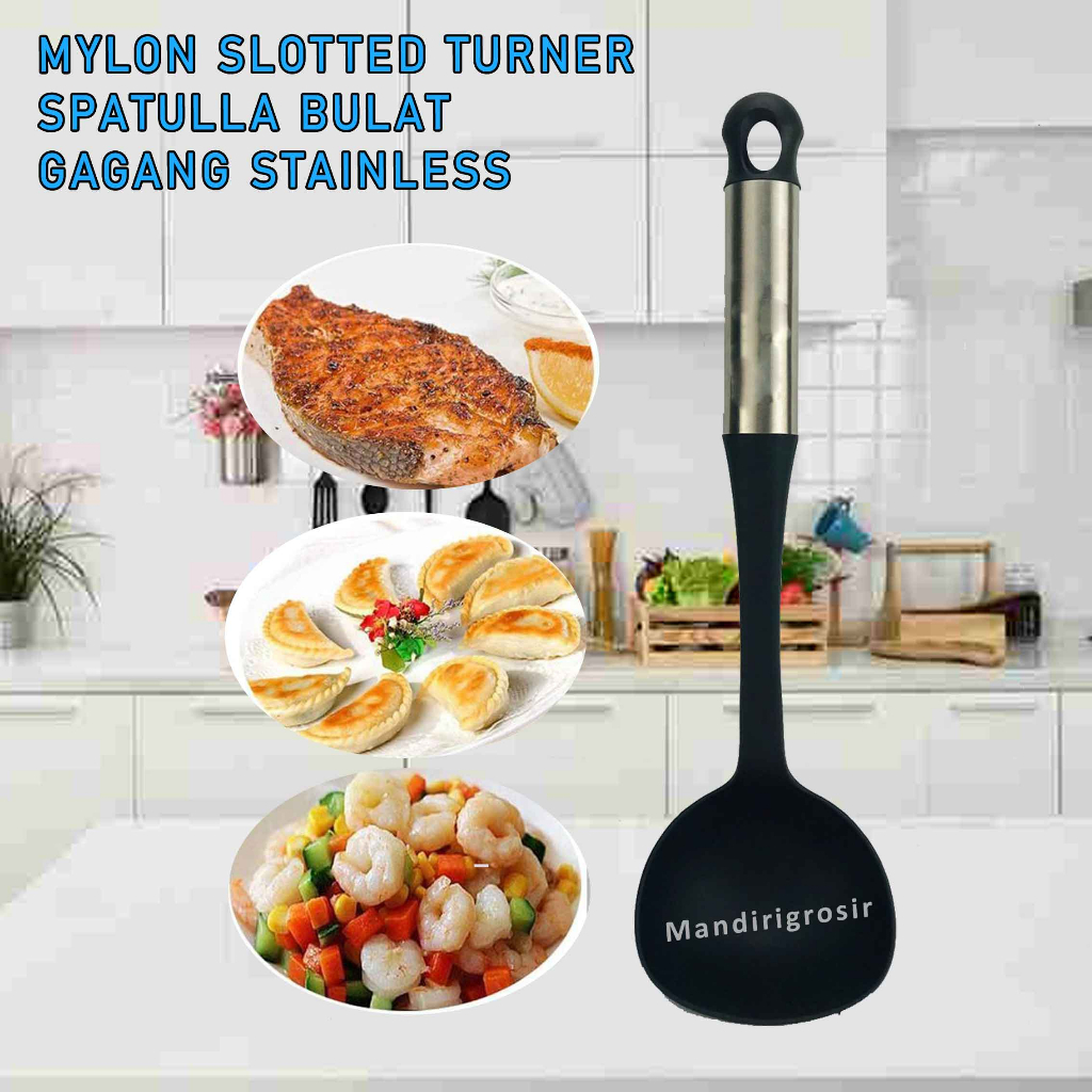 Spatula Bulat * Mylon Slotted Turner * Gagang Stainlees