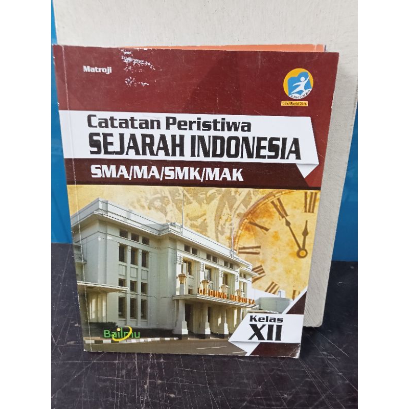buku sejarah Indonesia 3 kelas 12 SMA bailmu