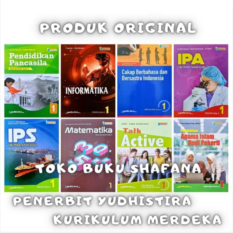 Buku Paket Kelas 1 / 10 X SMA Yudhistira Kurikulum Merdeka Original - Matematika Ipa Ips Pancasila Talk Active Seni