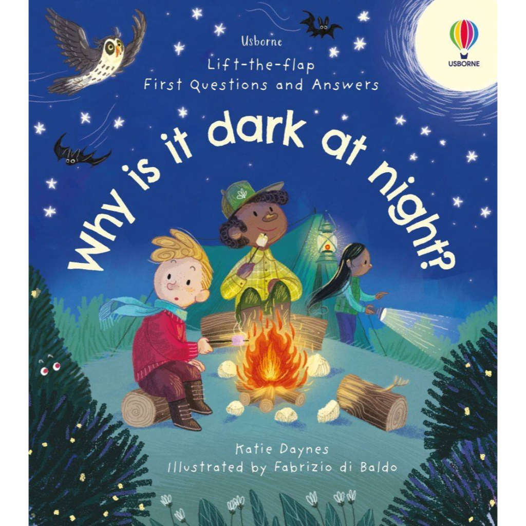 Usborne first question and answer why is it dark at night?