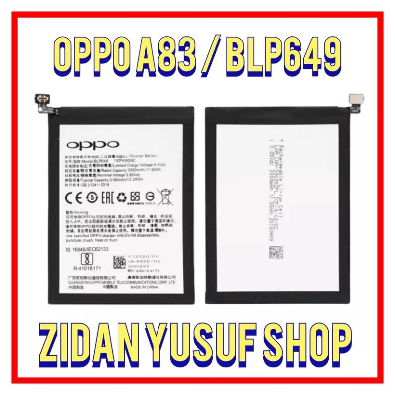 BATTERY BATRE BATRAI BATERAI OPPO A83 / BLP649 BATT ORIGINAL