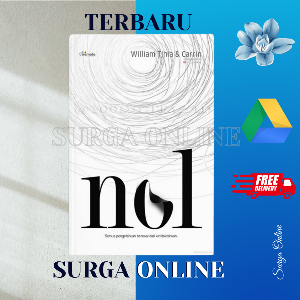 Nol ; Semua Pengetahuan Berawal dari Ketidak Tahuan