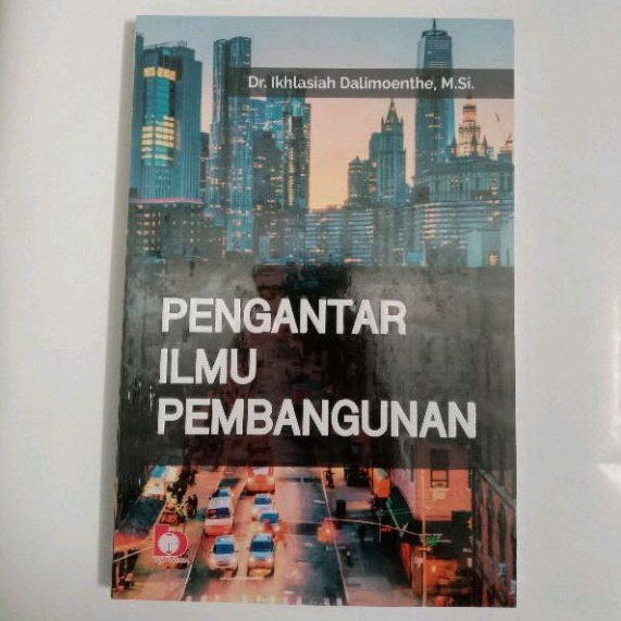 BUKU PENGANTAR ILMU PEMBANGUNAN ' BA '