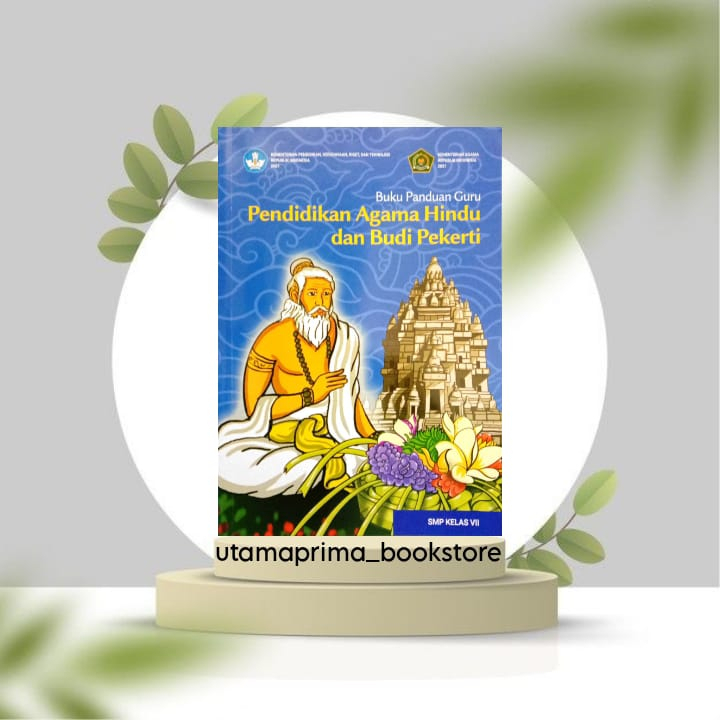 BUKU GURU AGAMA HINDU KURIKULUM PENGGERK-MERDEKA KELAS 7 SMP