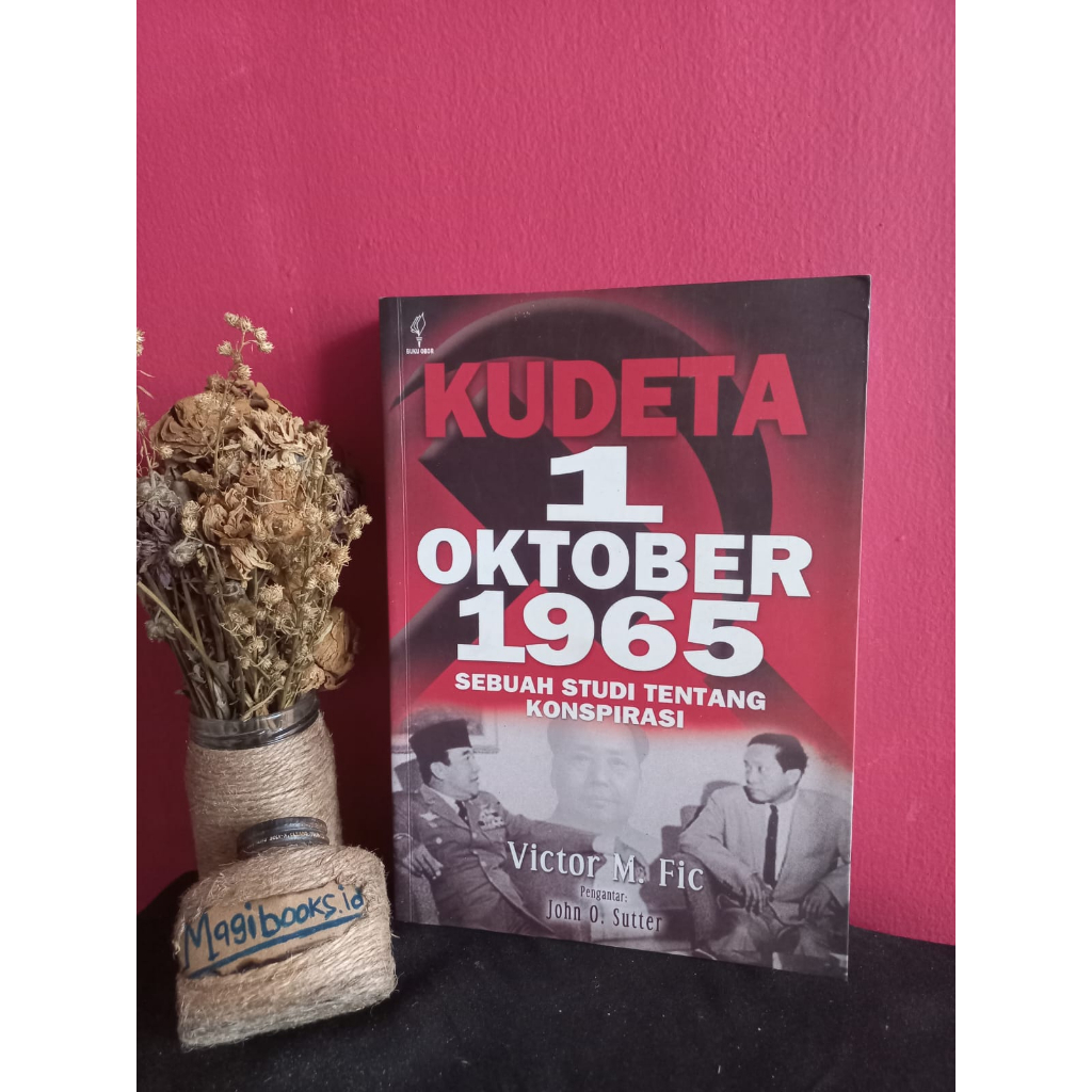 KUDETA 1 OKTOBER 1965 - VICTOR M FIC