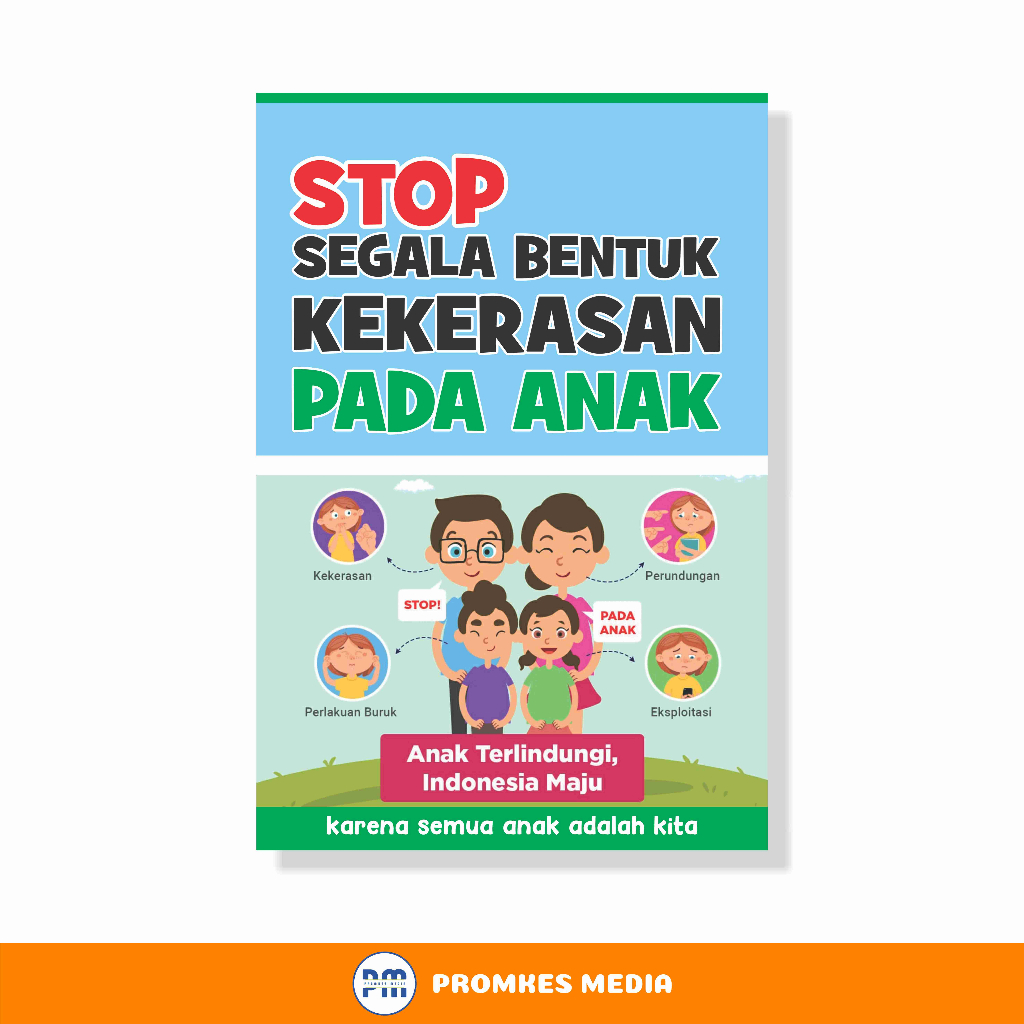 

Poster Kesehatan, Stop Kekerasan Pada Anak