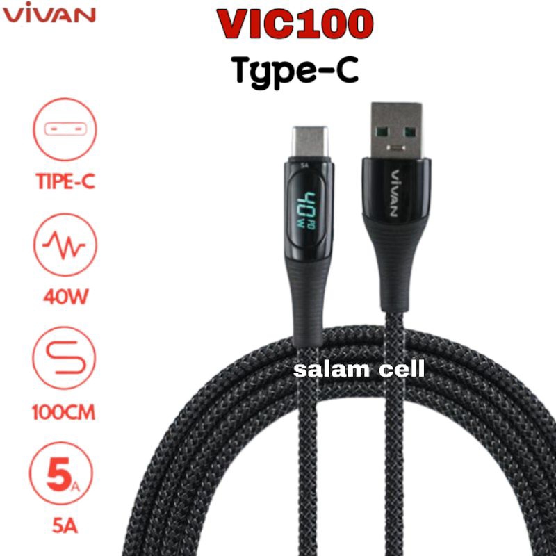 Kabel Data Type-C VIVAN VIC100 5A 40W Quick Charge Garansi Resmi