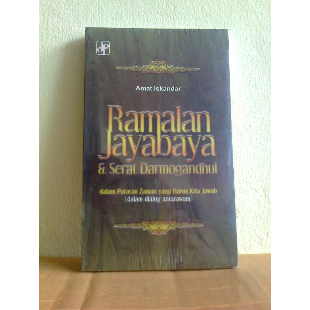 Buku Ramalan Jayabaya dan Serat Darmogandul