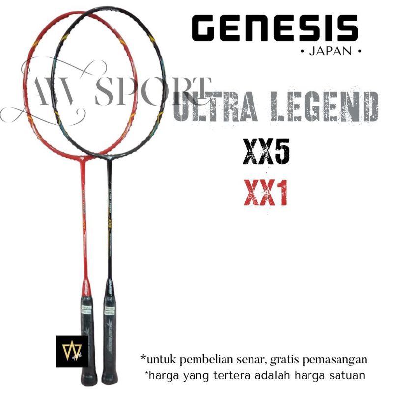 Raket Badminton Genesis ULTRA LEGEND XX1 XX5 / Raket Bulutangkis