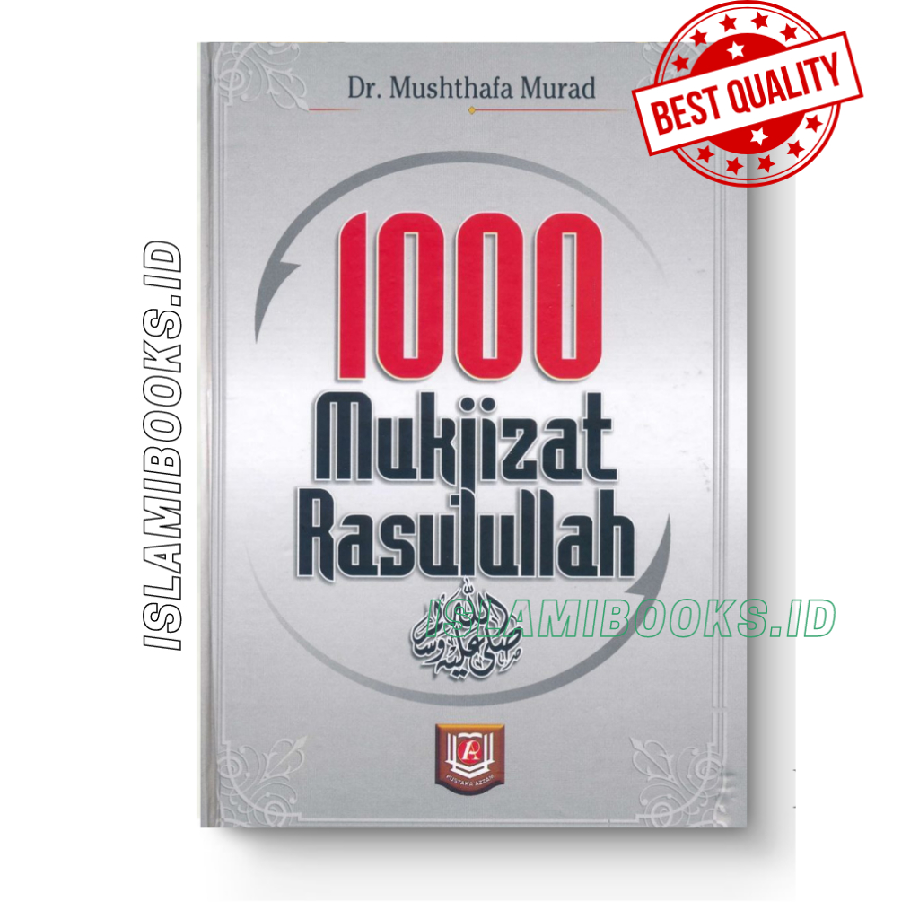1000 Mukjizat Rasulullah SAW