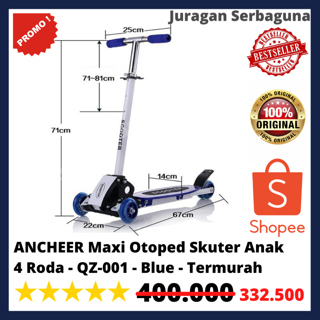 ANCHEER Maxi Otoped Skuter Anak 4 Roda - QZ-001 - Blue - Termurah