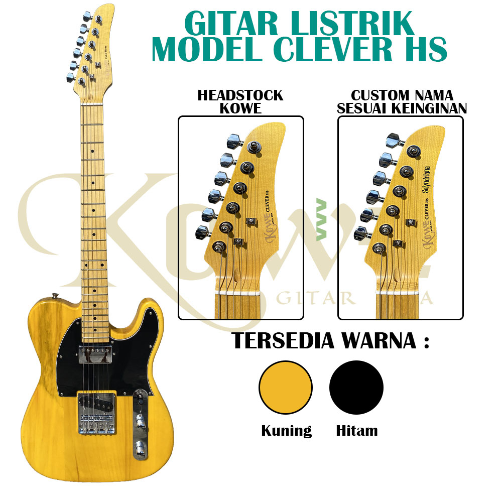 Gitar Listrik Elektrik Merk KOWE Seri Clever Model Tele ORIGINAL FREE PACKING KAYU