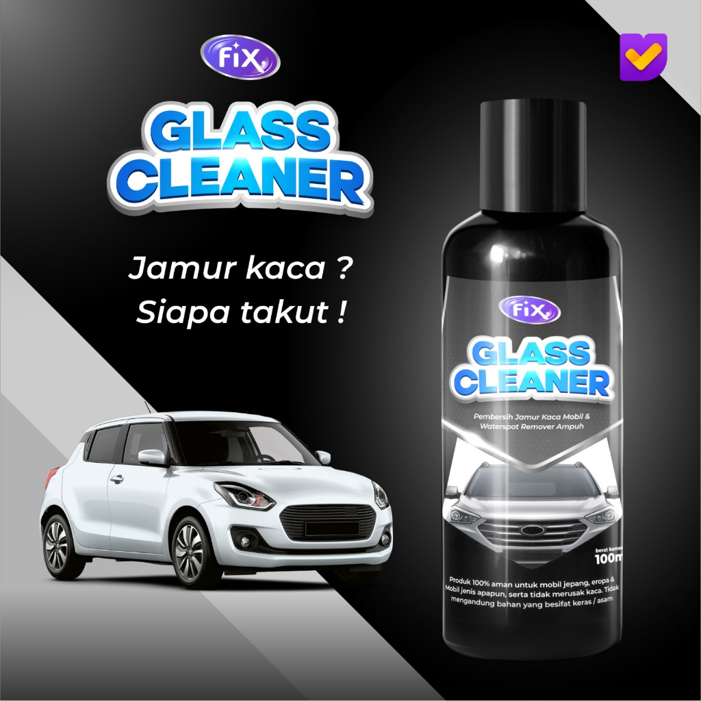 FIX - Pembersih Jamur Kaca Mobil / Waterspot Remover Ampuh / Glass Cleaner