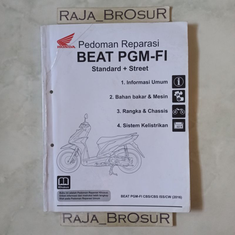 Buku pedoman reparasi/Manual book Honda Beat PGM FI Injeksi Esp/Beat Street Esp K81 CBS/CBS ISS/CW 2