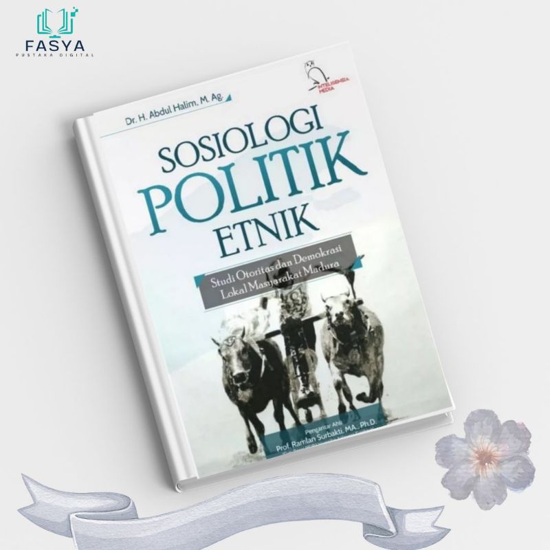 

SOSIOLOGI POLITIK ETNIK