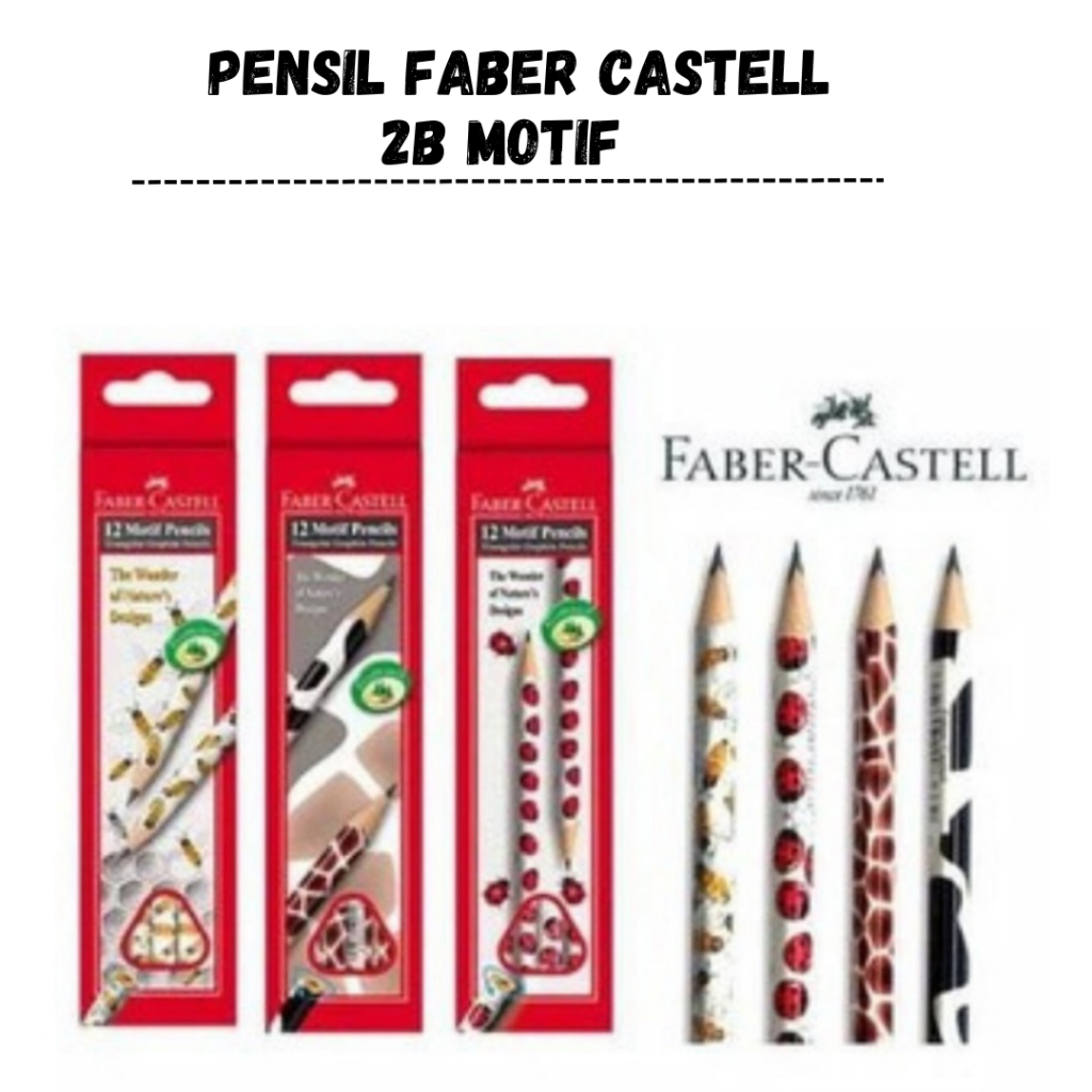 

Pensil 2B Faber Castell Motif