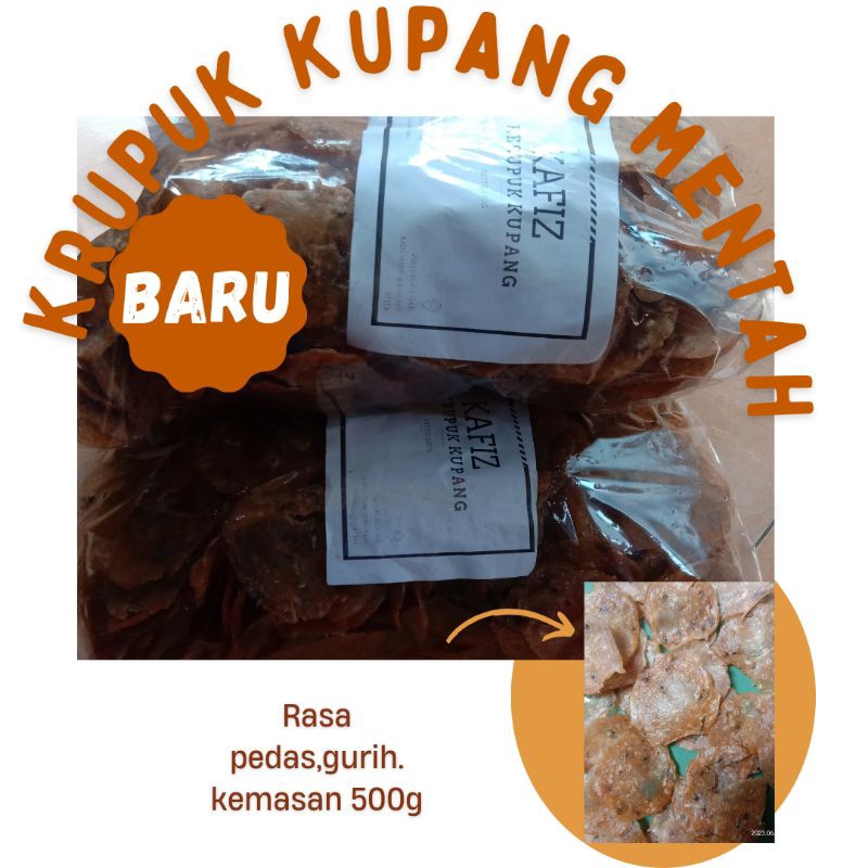 

krupuk kupang mentah rasa pedas,gurih kemasan 500g