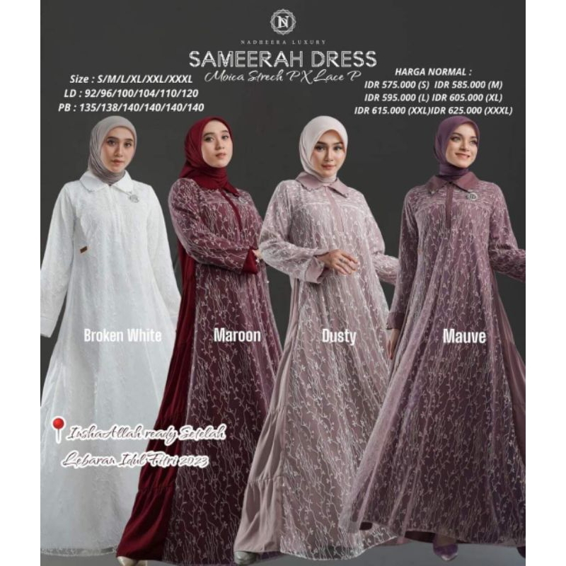 SAMEERAH DRESS NADHEERA LUXURY GAMIS BROKAT MEWAH simpel branded