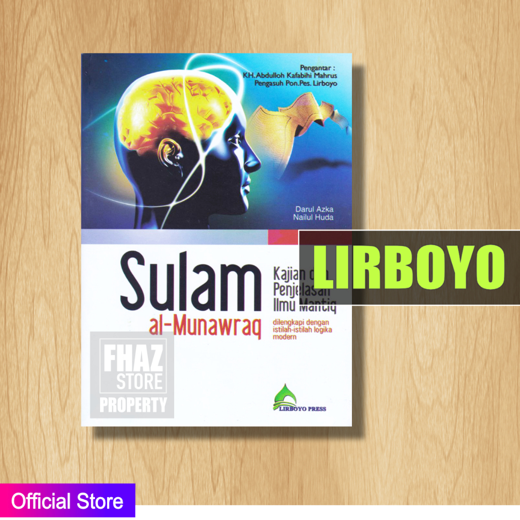 Terjemah Sulam Munawaroq Lirboyo, Kajian Buku Pesantren Terjemahan Kitab Ilmu Mantiq