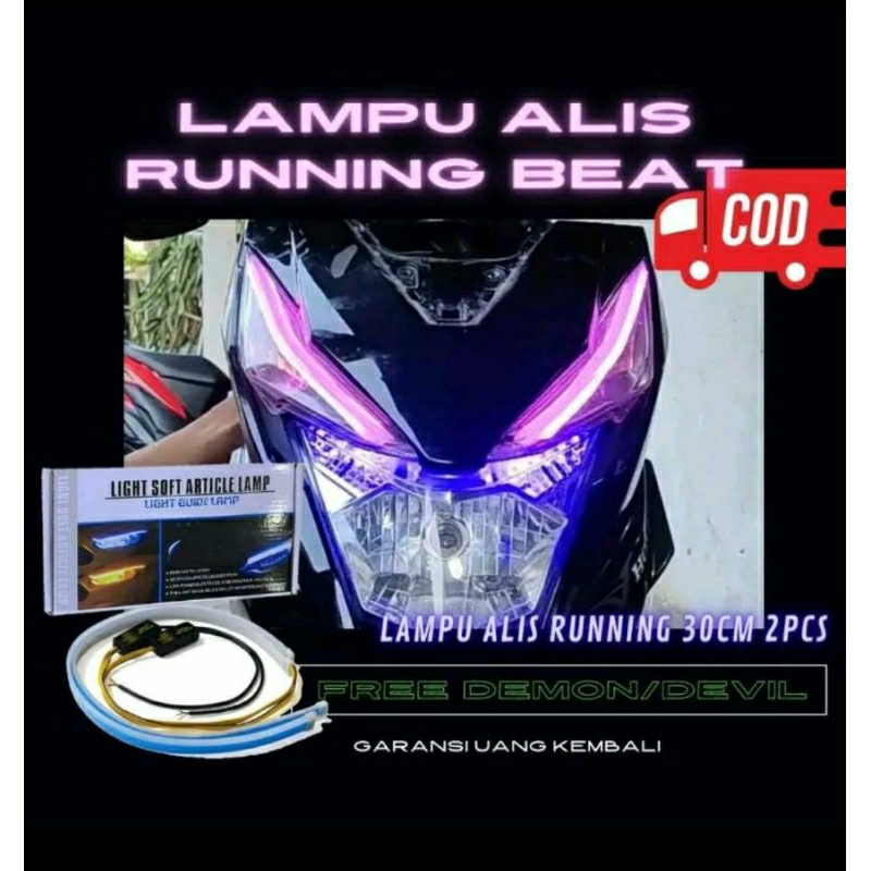 LAMPU ALIS RUNNING BEAT /  FI  / STREET / DELUXE / ESP / ALL NEW / SEPASANG 30CM BONUS DEMON /