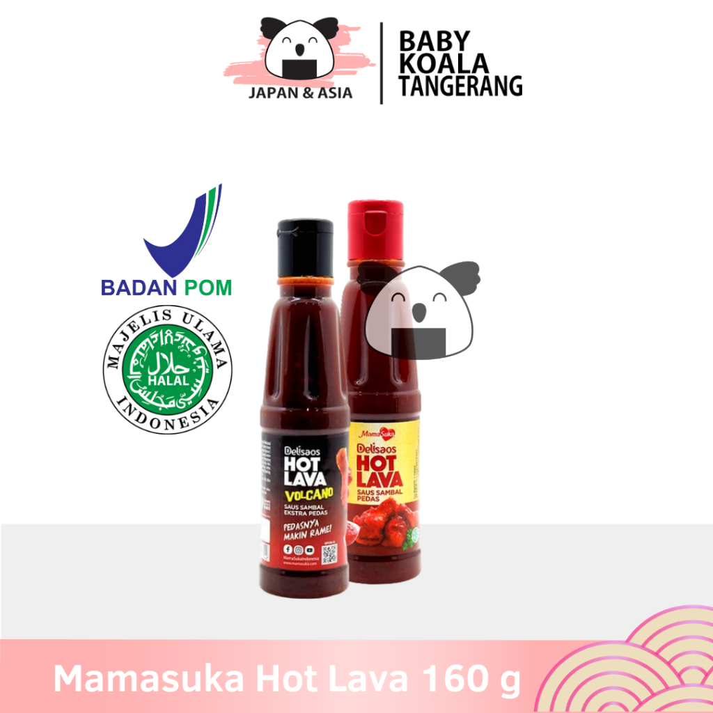 

MAMASUKA Delisaos Hot Lava & Volcano 160 g Halal | Mamasuka Saus