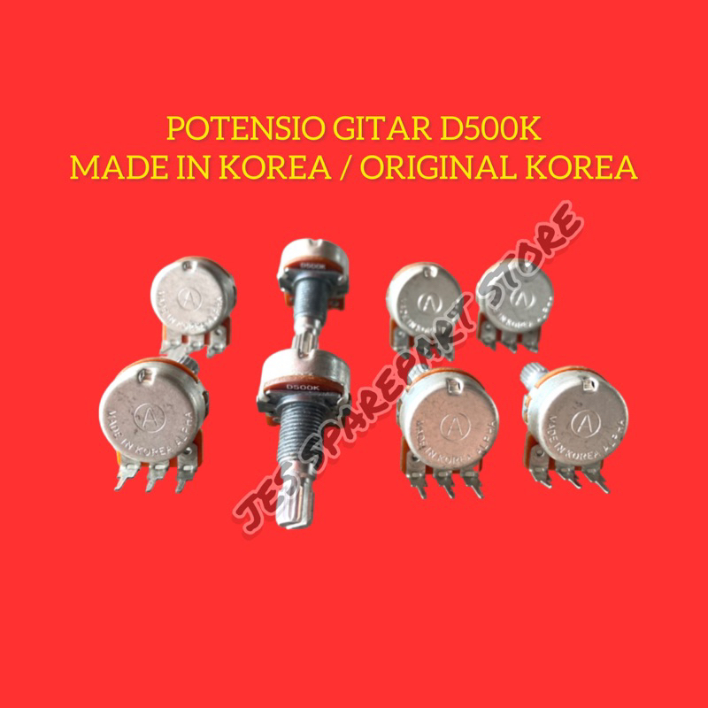 POTENSIO GITAR D500K MADE IN KOREA / ORIGINAL KOREA