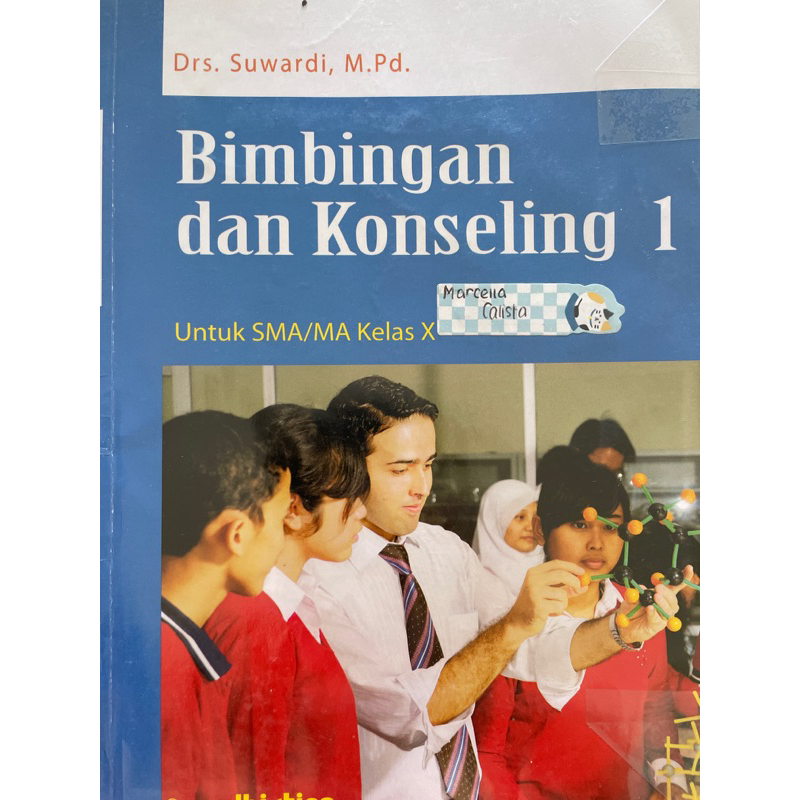 

BUKU BIMBINGAN KONSELING KELAS X SMA/MA