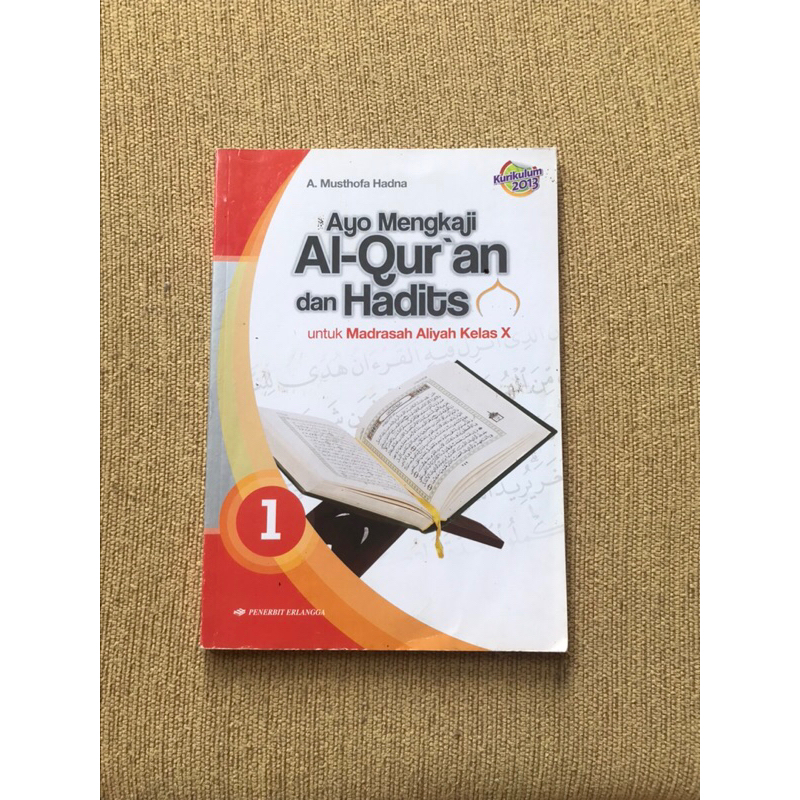

Al-Quran hadist kelas 10 penerbit erlangga