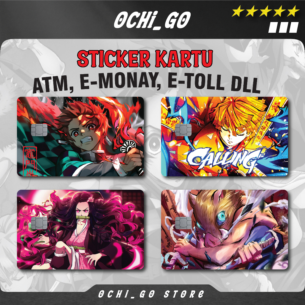 

Stiker Kartu ATM Garskin Skin Card Atm Sticker Anime Demon Slayer Kimetsu No Yaiba | Tanjiro | Inosuke | Nezuko | Zenitsu | Kokushibo | Stiker Kartu Atm Bca | Bri | Mandiri | Debit | Credit | E-money | Flazz Special Hologram