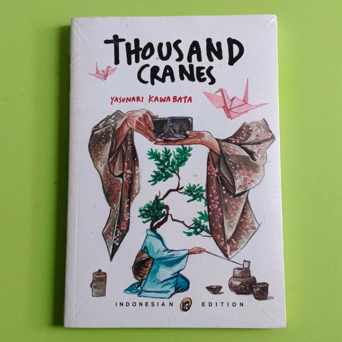Thousand Cranes - Yasunari Kawabata