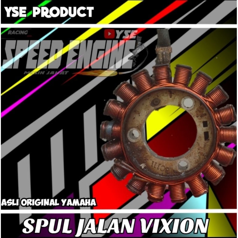 Spul jalan Yamaha Vixion Nvl original asli copotan