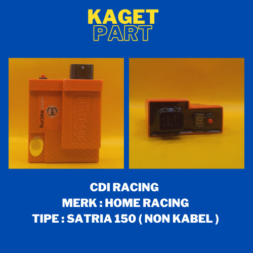 CDI RACING MERK HOME RACING TIPE SATRIA 150 ( NON KABEL )