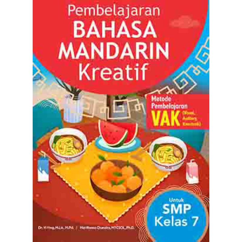 Pembelajaran Bahasa Mandarin Kreatif Untuk SMP Kelas 7