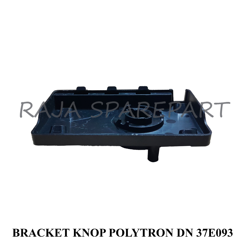 BRACKET MESIN CUCI/TATAKAN TIMER/BRACKET KNOP POLYTRON DN 37E093