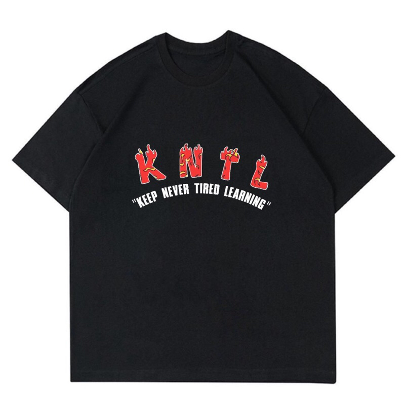 BAJU KAOS ART WORK KNTL “KEEP NEVER TIRED LEARNING” |T-SHIRT VINTAGE ART WORK KNTL| BAJU KAOS OVERSI