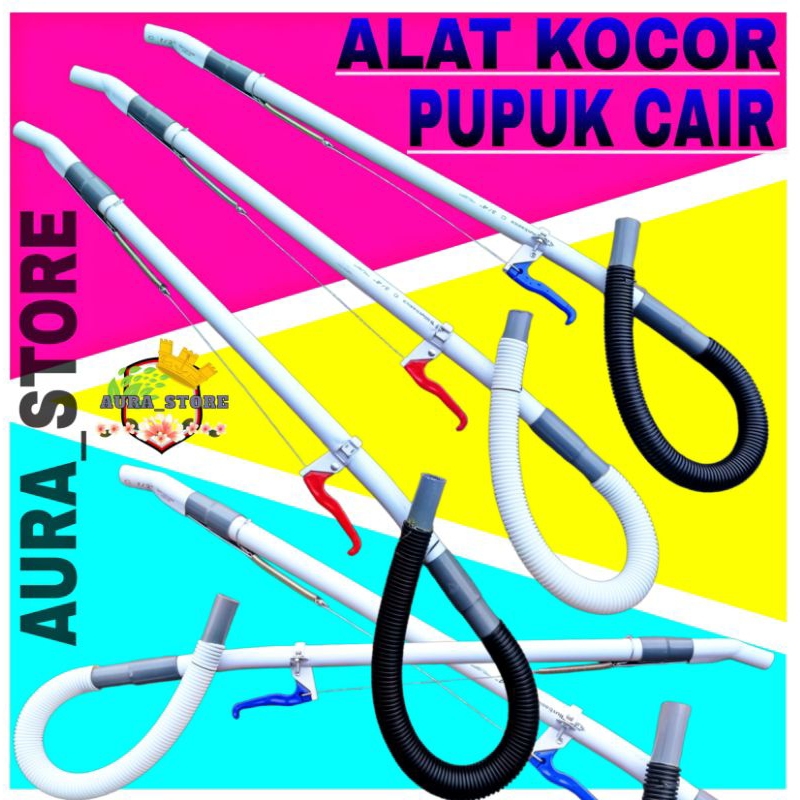 ALAT KOCOR PUPUK CAIR TANAMAN STIK KOCOR & SELANG - STIK KOCOR - SELANG KOCOR
