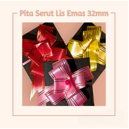 

Pita Serut / Tarik Lis Emas 32mm Hiasan Kado Parcel Hadiah Aksesoris Pesta Hampers Souvenir