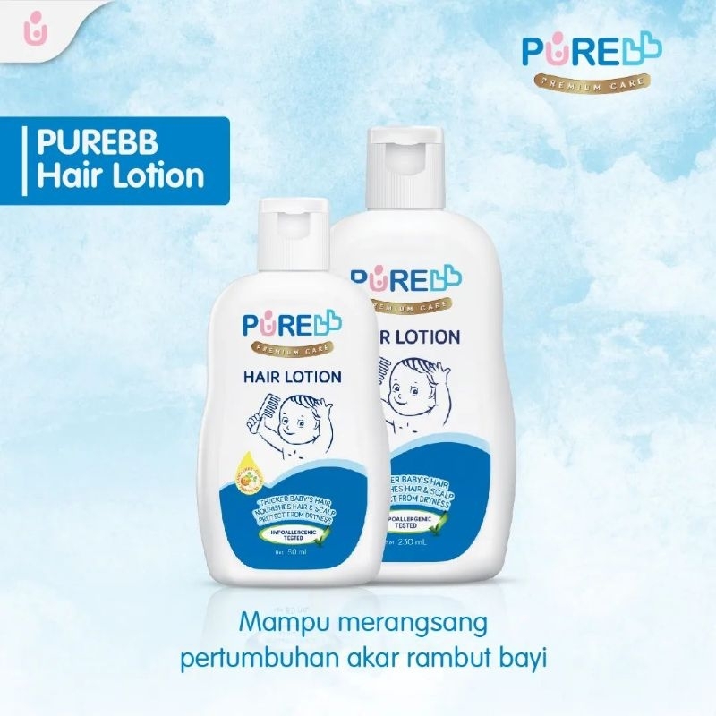 (BPOM) PureBB Hair lotion 230ml / penyubur rambut baby