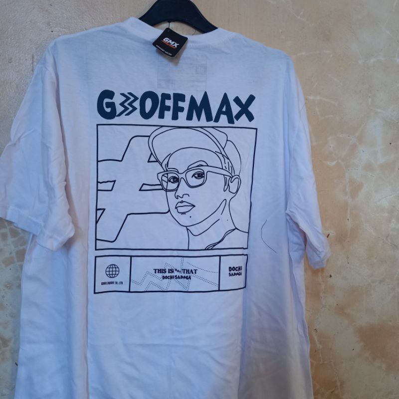 Tees Geoffmax X Dochi Sadega ( This is Not That )