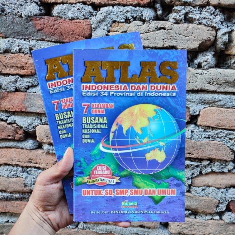 Atlas Lengkap 38 Provinsi - Atlas Indonesia dan Dunia - Atlas Terlengkap
