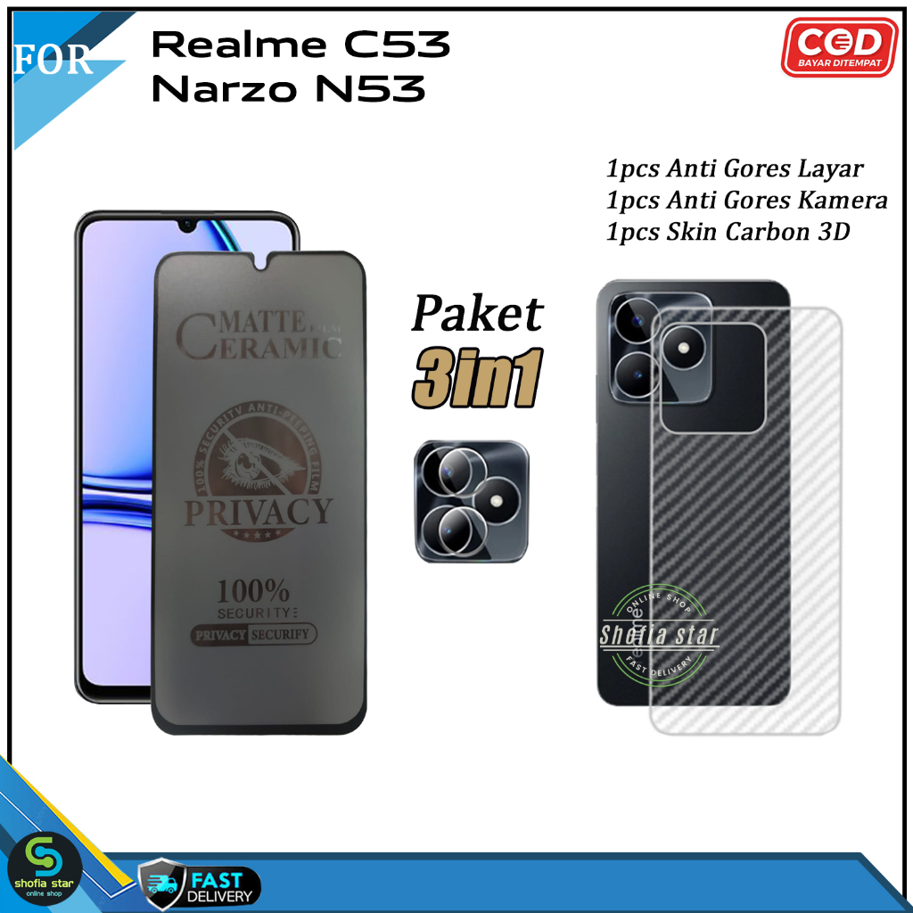 PAKET 3IN1 Tempered Glass Ceramic Privacy Realme C53 Nfc Narzo N53 Anti Spy Full Cover