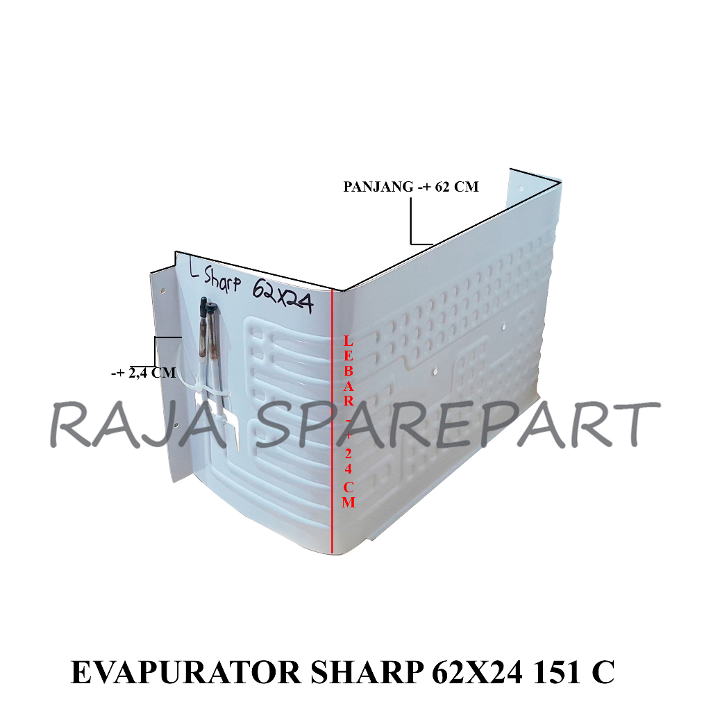 EVAP SHARP/EVAPURATOR KULKAS/EVAPURATOR SHARP 62X24 151 C