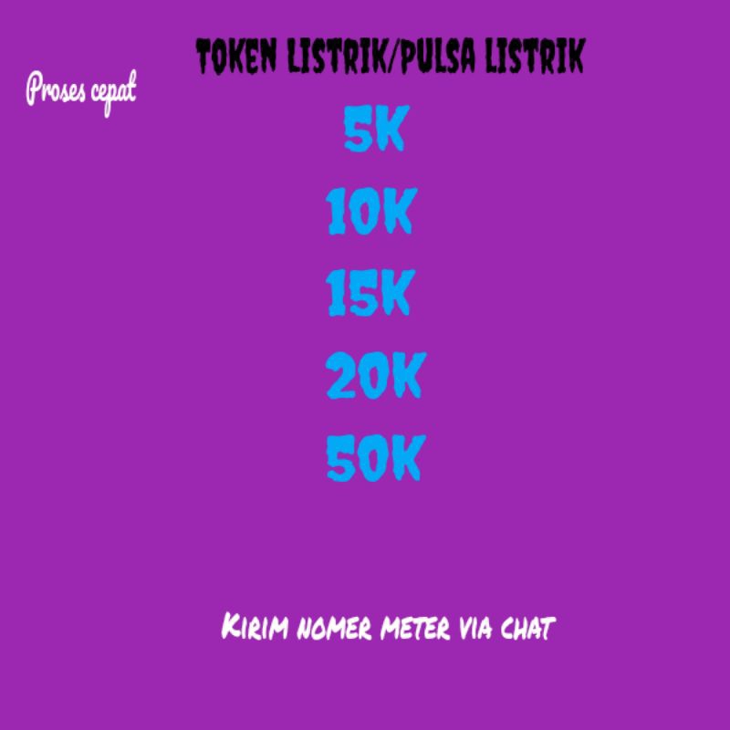 Token listrik/pulsa listrik 5k,10k,15k,20k,50k